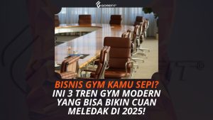 Bisnis Gym Kamu Sepi Ini 3 Tren Gym Modern yang Bisa Bikin Cuan Meledak di 2025!