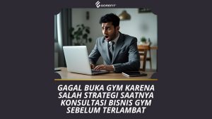 Gagal Buka Gym