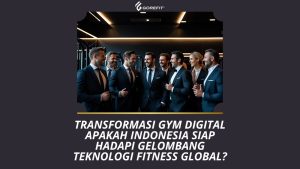 Transformasi Gym Digital