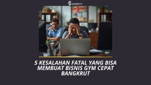 Bisnis Gym Cepat Bangkrut