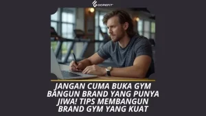 Tips Membangun Brand Gym yang Kuat